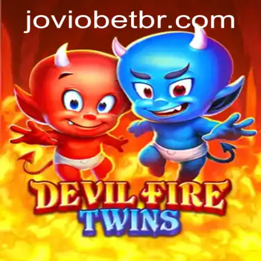 Unveiling DevilFireTwins: A Thrilling Gaming Adventure Powered by JOVIOBET.COM